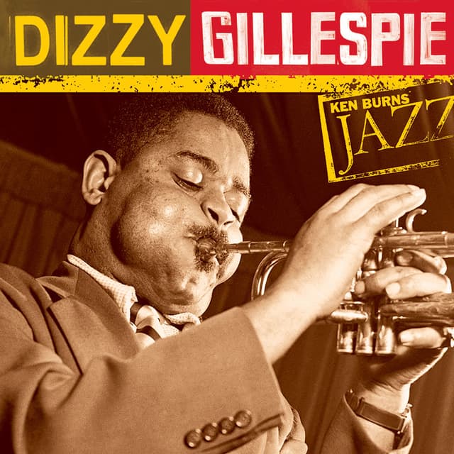 Ken Burns Jazz: The Definitive Dizzy Gillespie cover