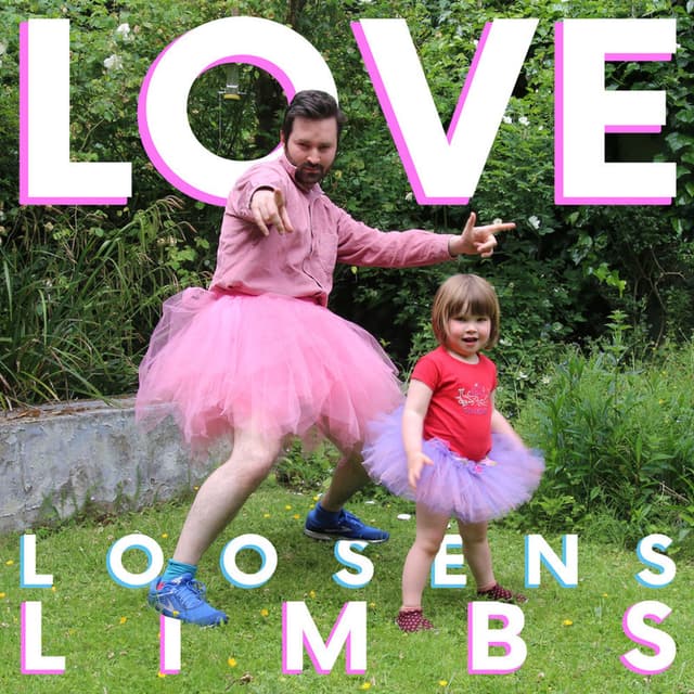 Love Loosens Limbs cover