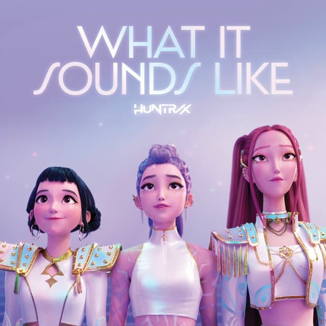 What It Sounds Like (from the Netflix film KPop Demon Hunters) cover