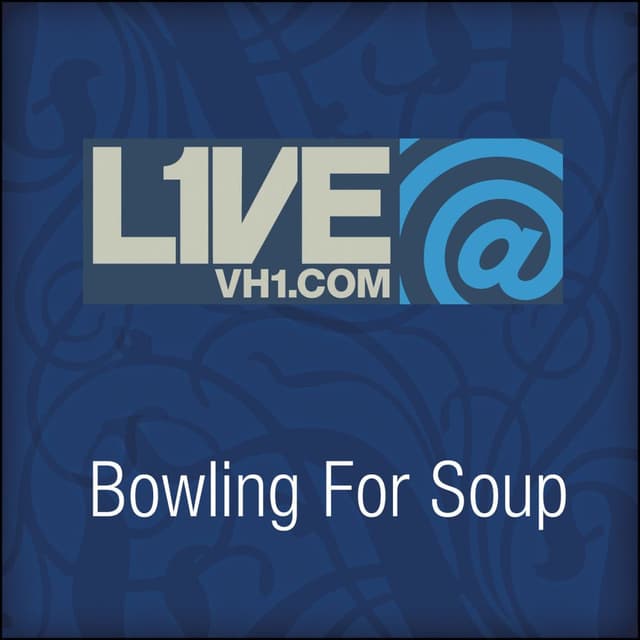 Live@VH1.com - Bowling For Soup cover