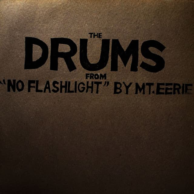 Drums from No Flashlight cover