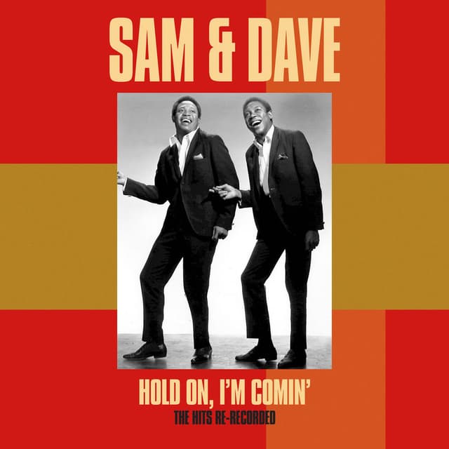 Hold On, I'm Comin' - The Hits Re-Recorded cover