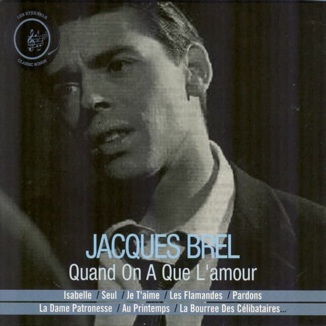 Quand on a que l'amour album cover