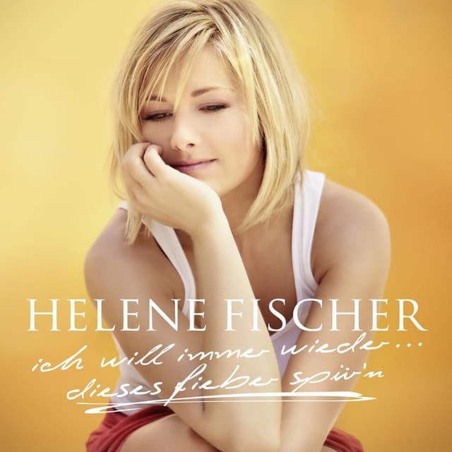 Ich Will Immer Wieder... Dieses Fieber Spür'n cover