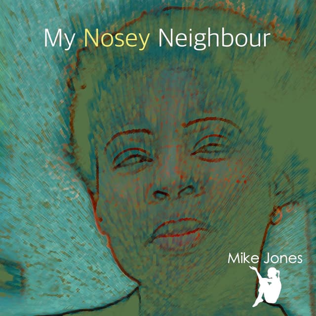 My Nosey Neighbour cover