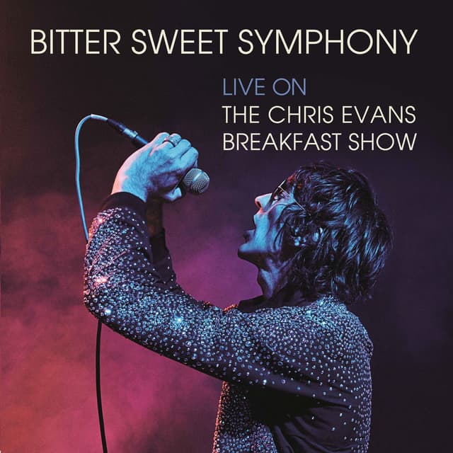 Bitter Sweet Symphony (Live on The Chris Evans Breakfast Show) cover