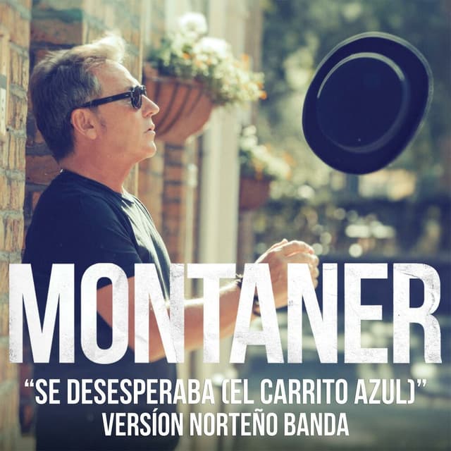 Se Desesperaba (El Carrito Azul) (Versión Norteño Banda) cover