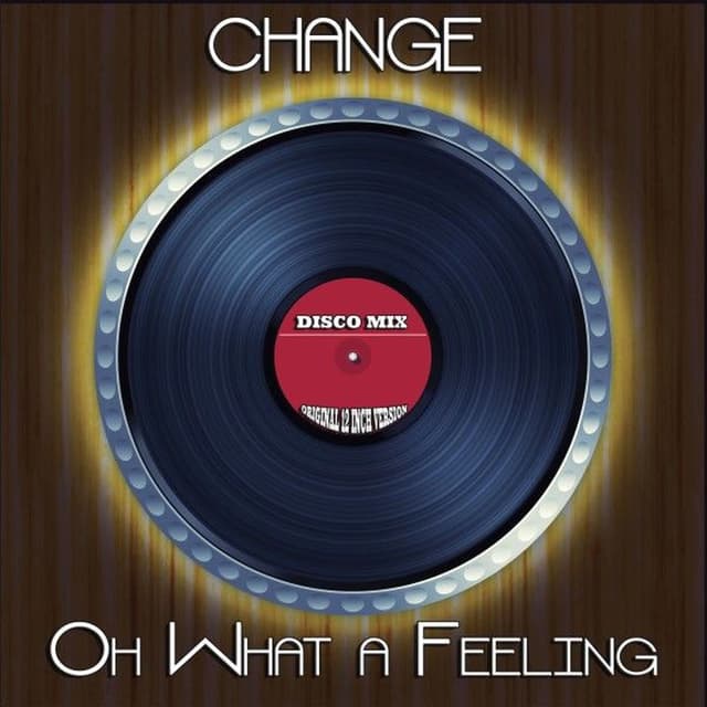 Oh What a Feeling (Disco Mix - Original 12 Inch Version) cover