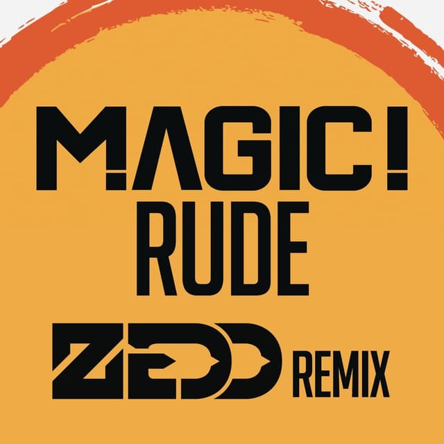 Rude (Zedd Remix) cover