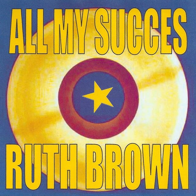 All My Succes - Ruth Brown cover