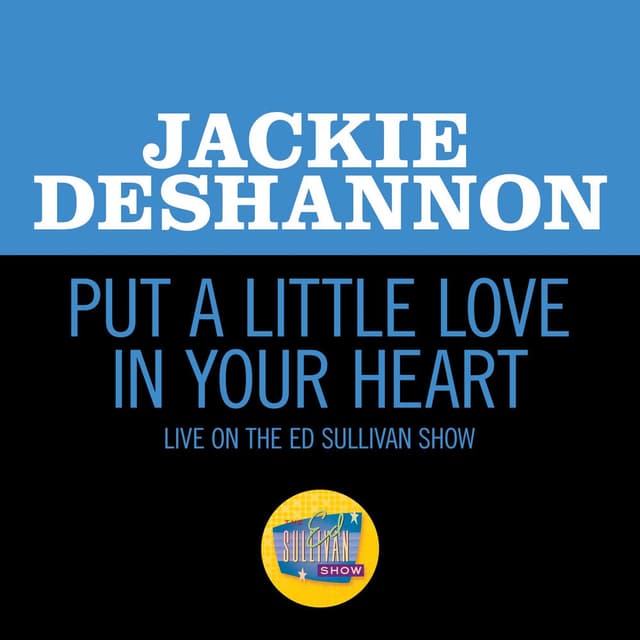 Put A Little Love In Your Heart (Live On The Ed Sullivan Show, February 1, 1970) cover