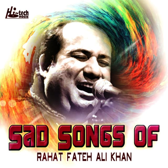 Sad Songs of Rahat Fateh Ali Khan cover