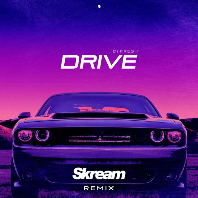 Drive (Skream Remix) cover