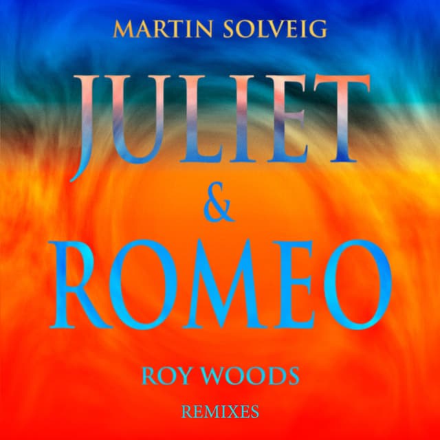 Juliet & Romeo (Remixes) cover