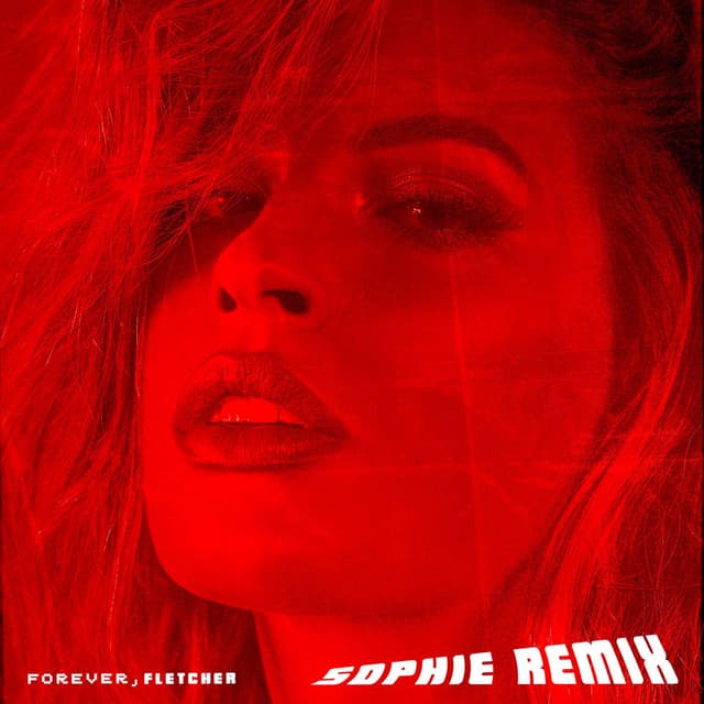 Forever (SOPHIE Remix) cover