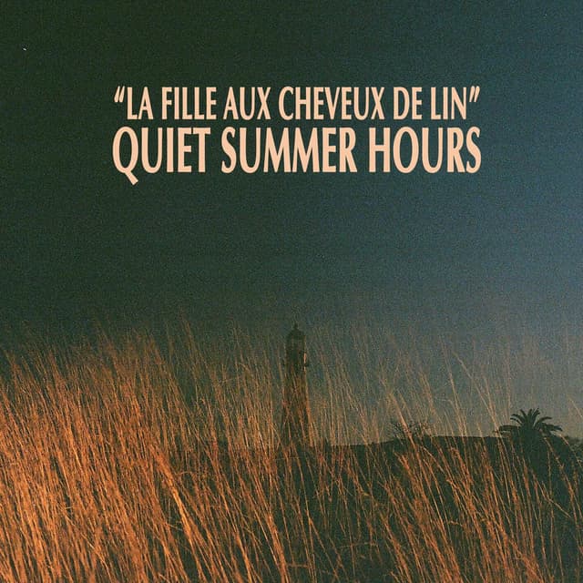 "La fille aux cheveux de lin" - Quiet Summer Hours cover