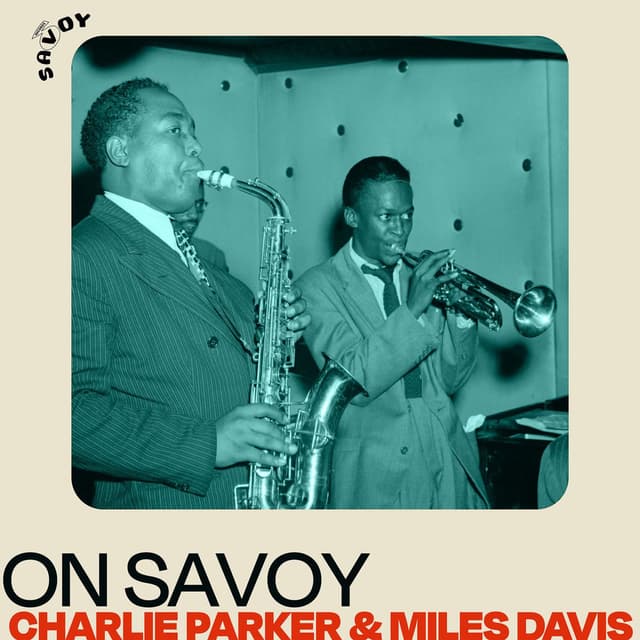 On Savoy: Charlie Parker & Miles Davis cover