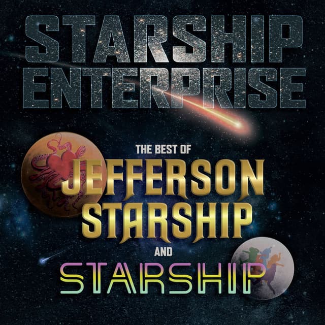 Starship Enterprise: The Best Of Jefferson Starship And Starship cover