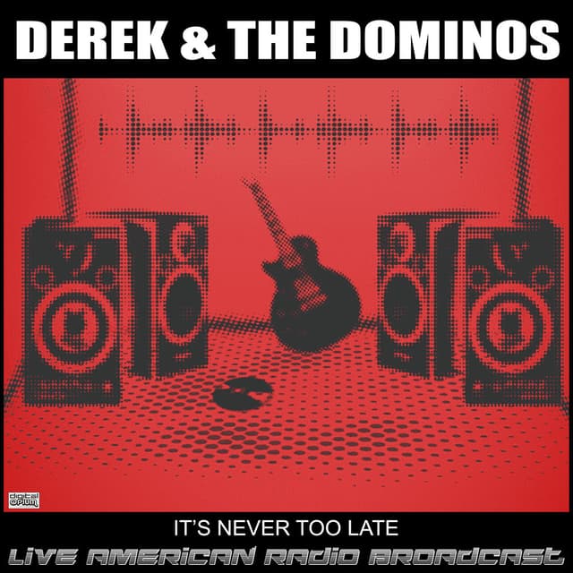 It's Never Too Late (Live) cover
