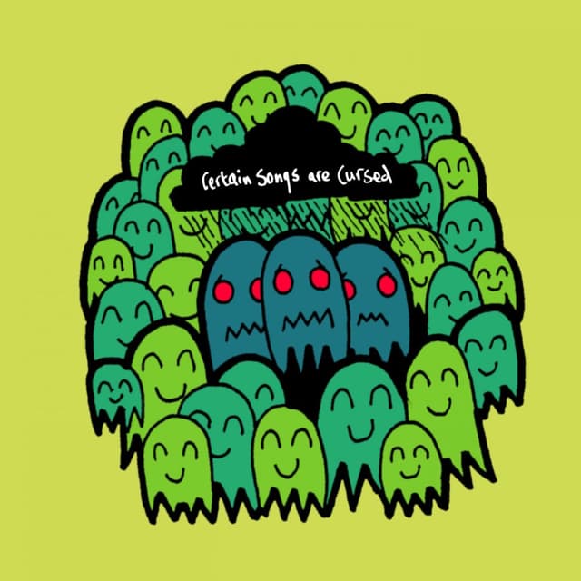 Certain Songs Are Cursed cover