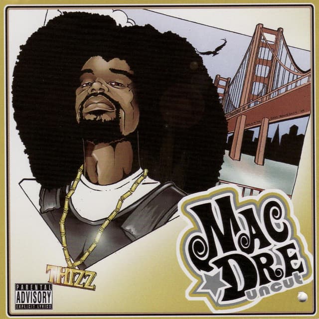 Mac Dre Uncut cover