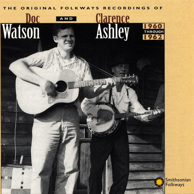 The Original Folkways Recordings of Doc Watson and Clarence Ashley 1960-1962 cover