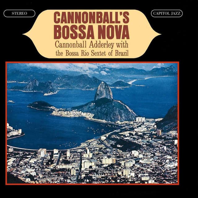 Cannonball's Bossa Nova cover
