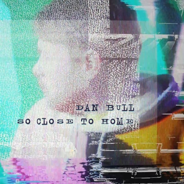 So Close To Home cover