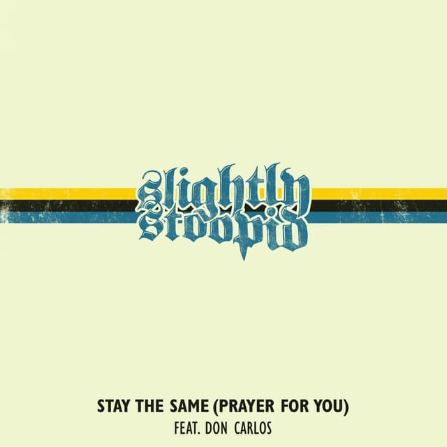 Stay the Same (Prayer for You) cover