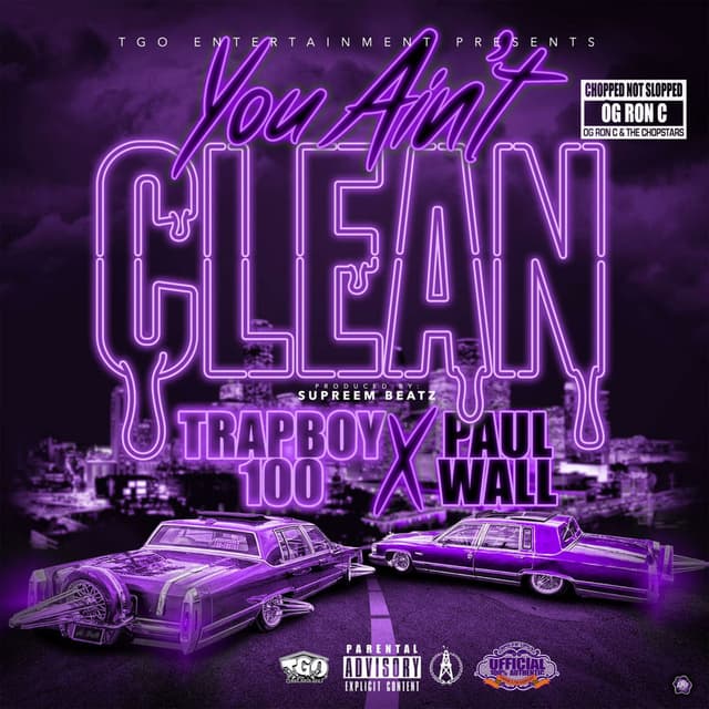You Ain't Clean (OG Ron C (ChopNotSlop) Version) cover