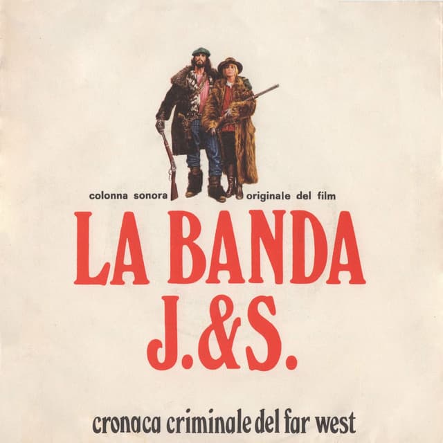 La banda J. & S. - Cronaca criminale del Far West (Original Motion Picture Soundtrack) cover