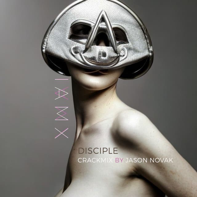 Disciple (Crackmix by Jason Novak) cover