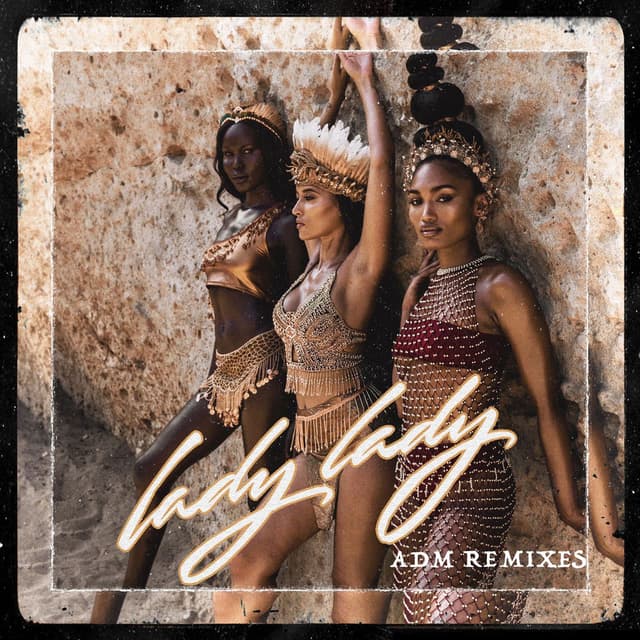 Lady Lady (ADM Remixes) cover