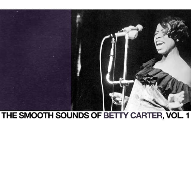 The Smooth Sounds of Betty Carter, Vol. 1 cover