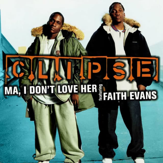 Ma, I Don't Love Her (feat. Faith Evans) cover