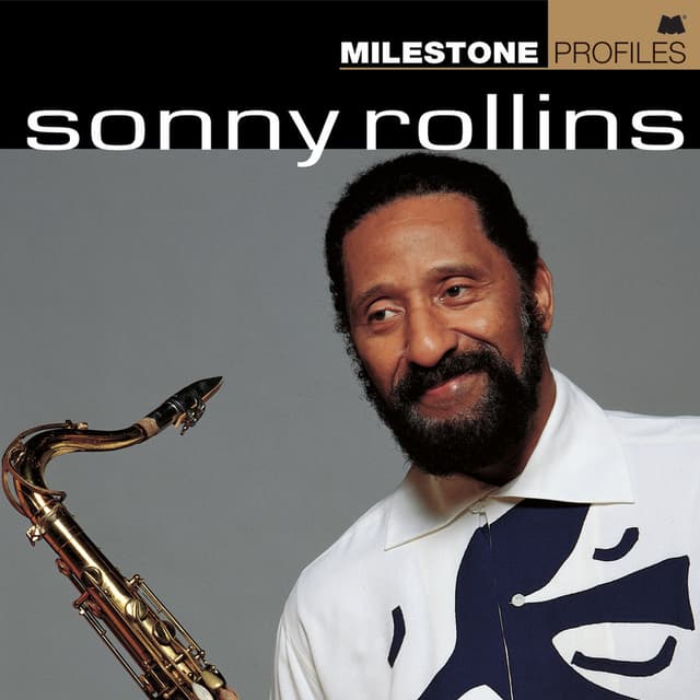 Milestone Profiles: Sonny Rollins cover