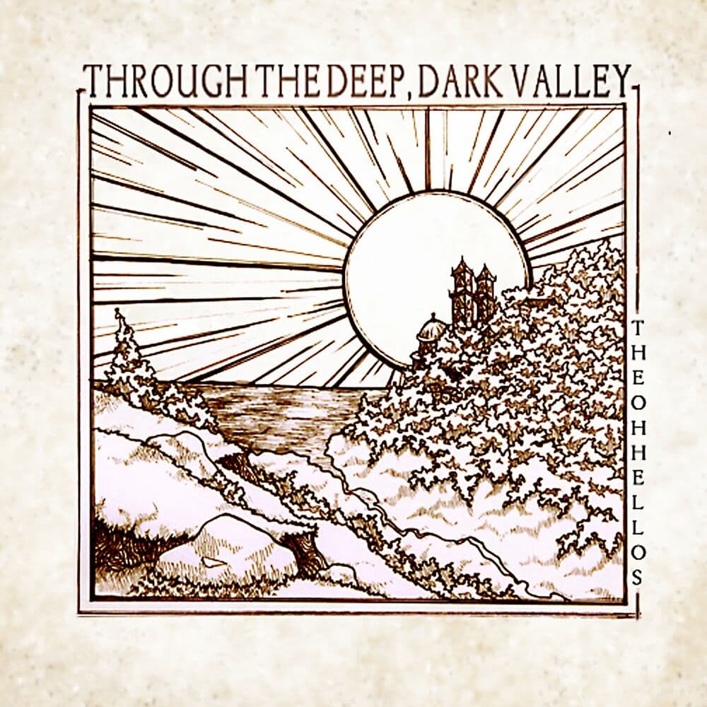 Through the Deep, Dark Valley cover
