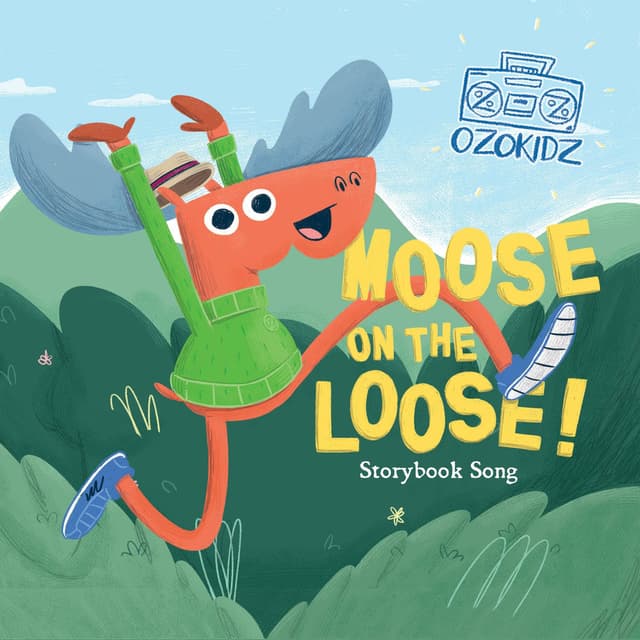 Moose On the Loose (Ozokidz Storybook Song) cover