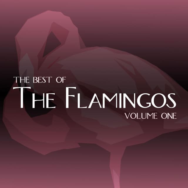 The Best of the Flamingos, Vol. 1 cover
