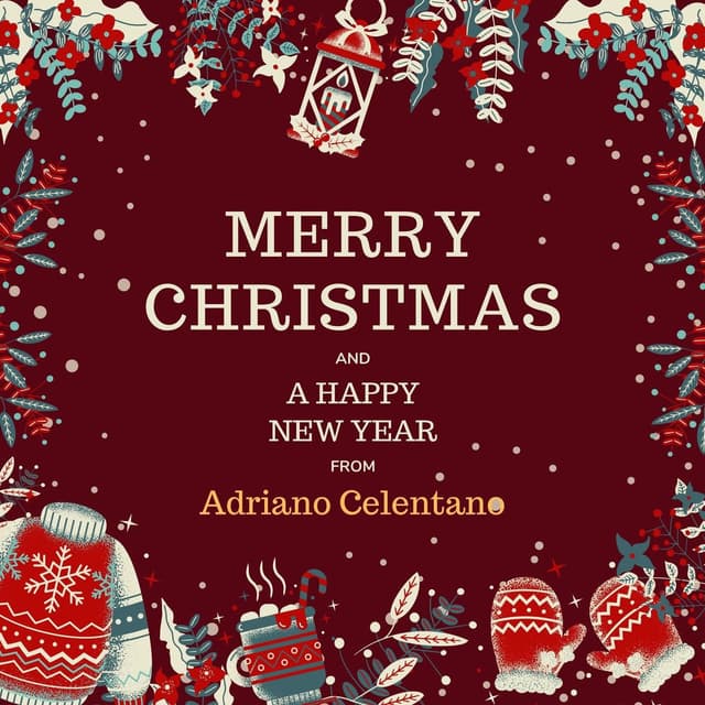 Merry Christmas and A Happy New Year from Adriano Celentano cover
