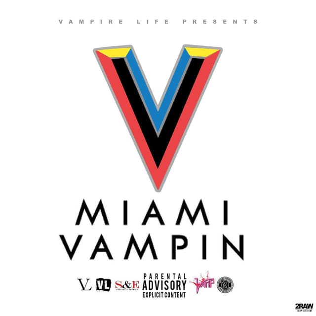 Miami Vampin cover