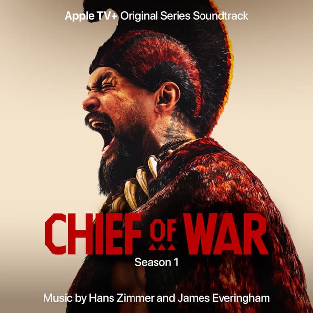 Chief of War (Apple TV+ Original Series Soundtrack) cover