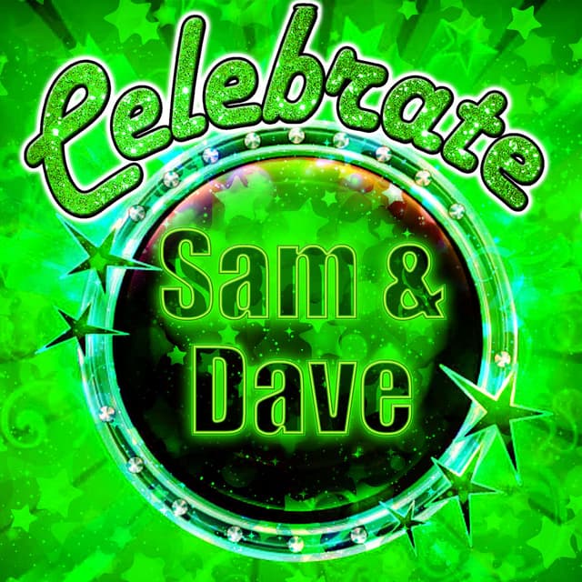 Celebrate: Sam & Dave cover