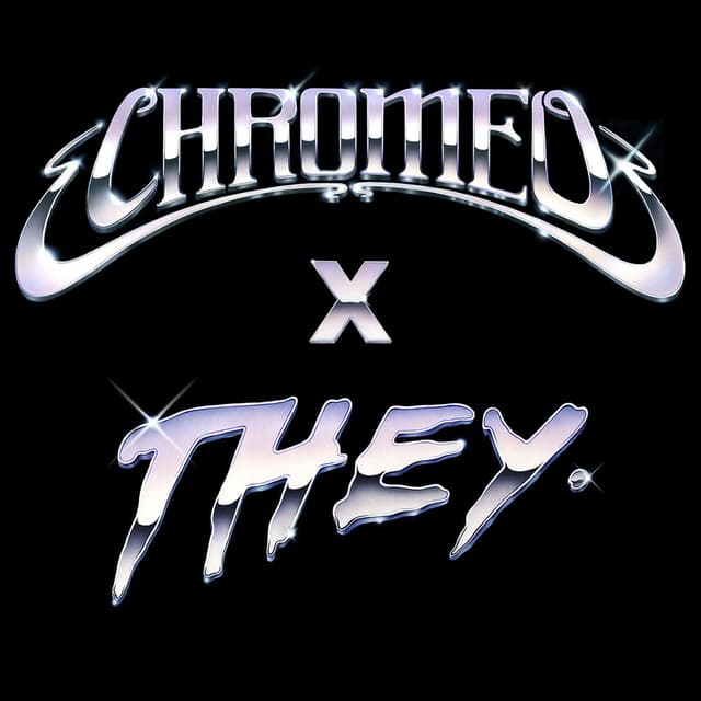 Must've Been (feat. DRAM) (Chromeo x THEY. Version) cover