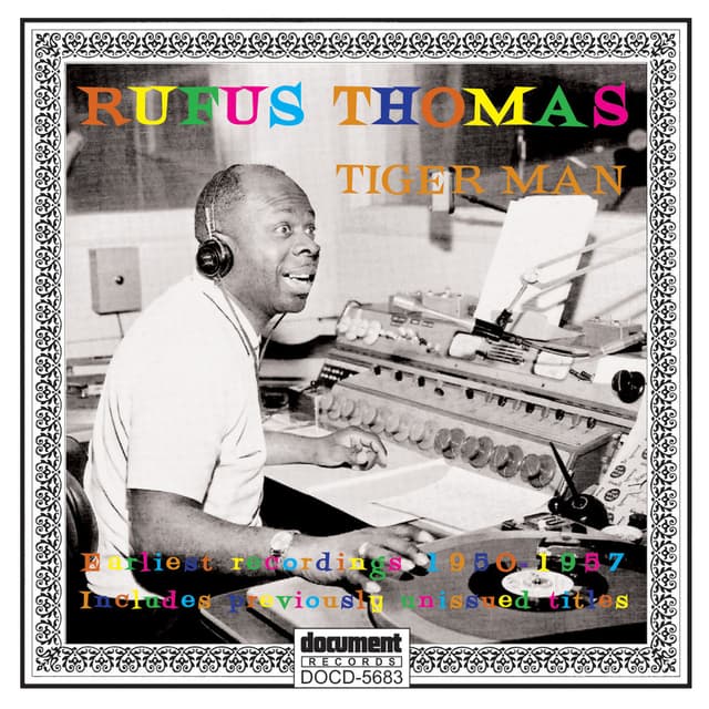 Rufus Thomas - Tiger Man (1950 - 1957) cover
