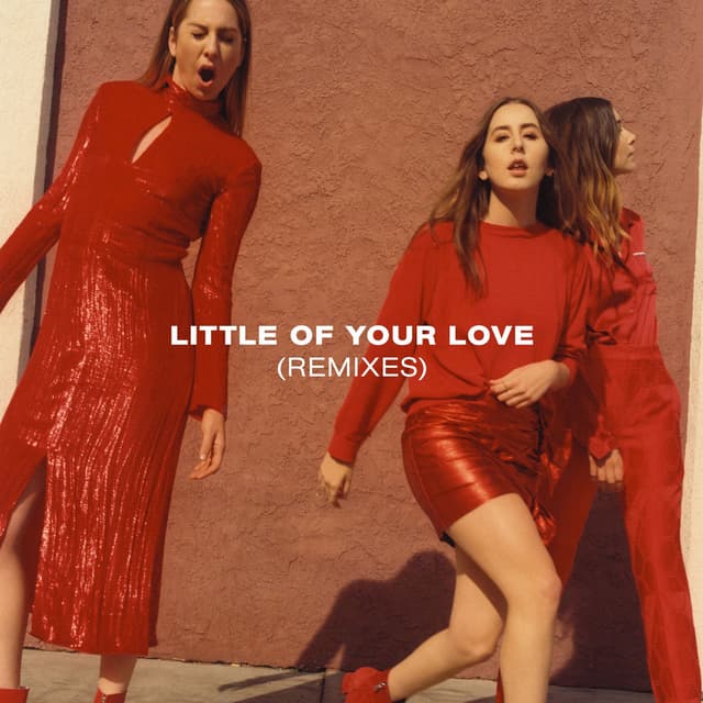 Little Of Your Love (Remixes) cover