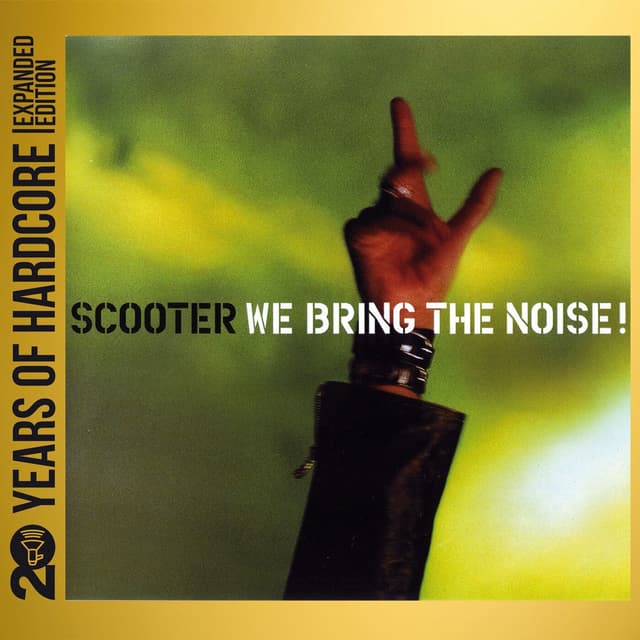 We Bring The Noise! (20 Years Of Hardcore Expanded Edition / Remastered) cover