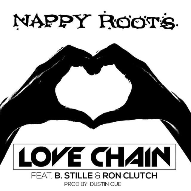 Love Chain (feat. B. Stille, Ron Clutch, Dustin Que) cover