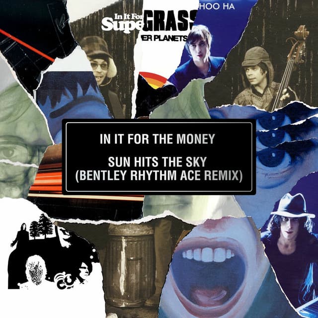 In It for the Money / Sun Hits the Sky (Bentley Rhythm Ace Remix) cover
