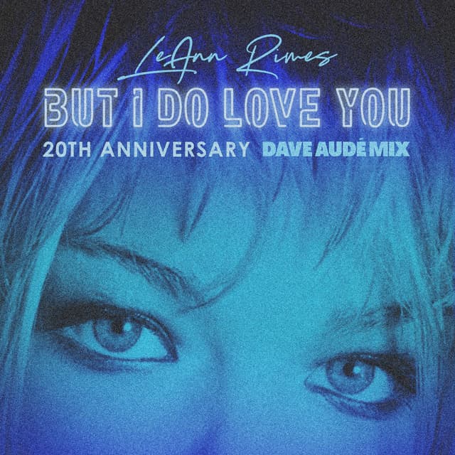 But I Do Love You (Dave Audé Mix) cover